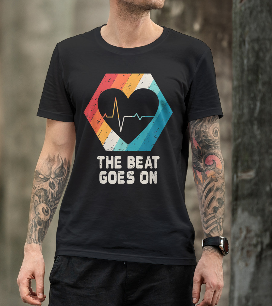 The Beat Goes On Open Heart Surgery Survivor Post Attack Reco T-Shirt