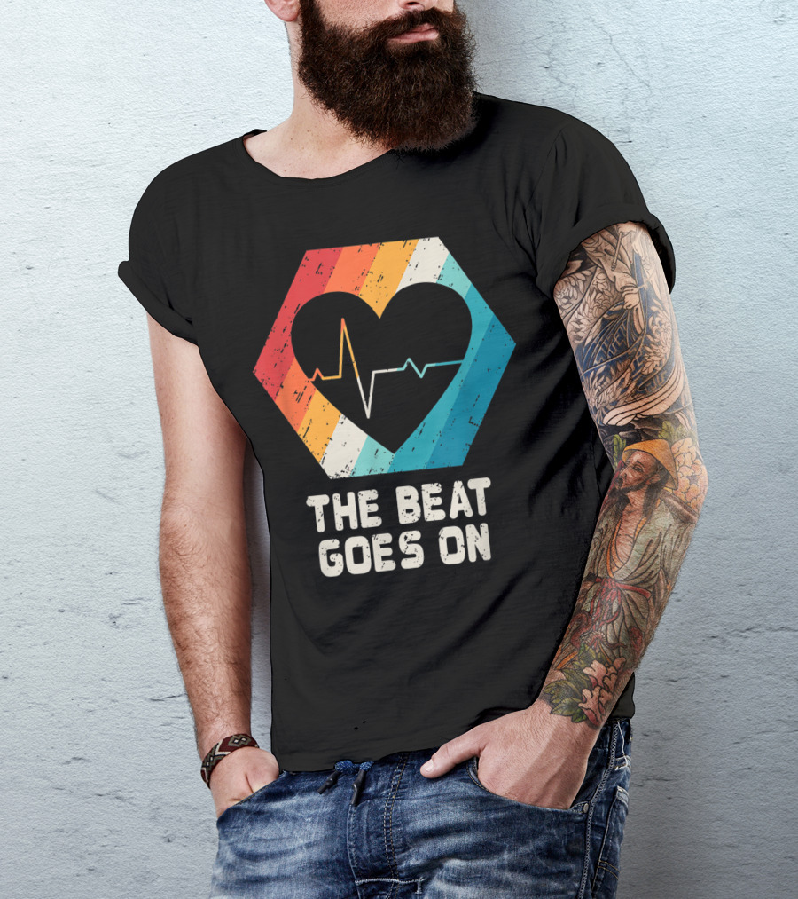 The Beat Goes On Open Heart Surgery Survivor Post Attack Reco T-Shirt