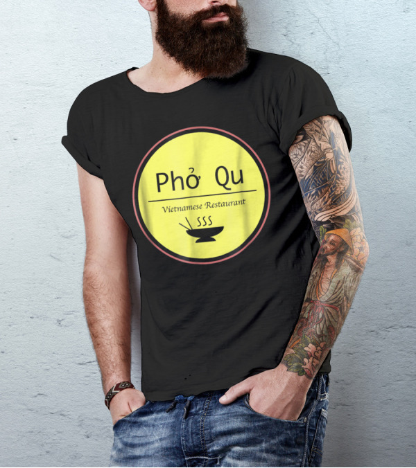 Pho Qu Vietnamese Restaurant Funny Men Adu Soup T-Shirt