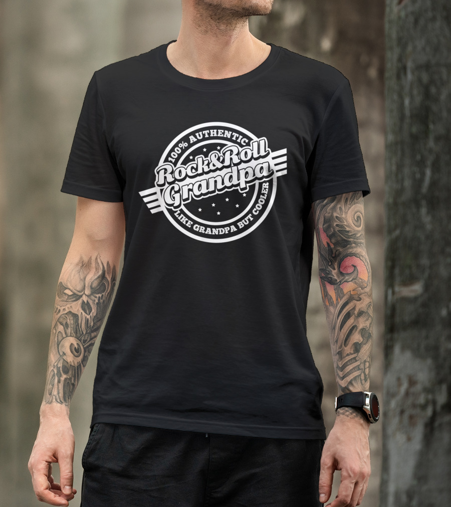 100% Authentic Rock And Roll Grandpa Like Grandpa But Cooler T-Shirt