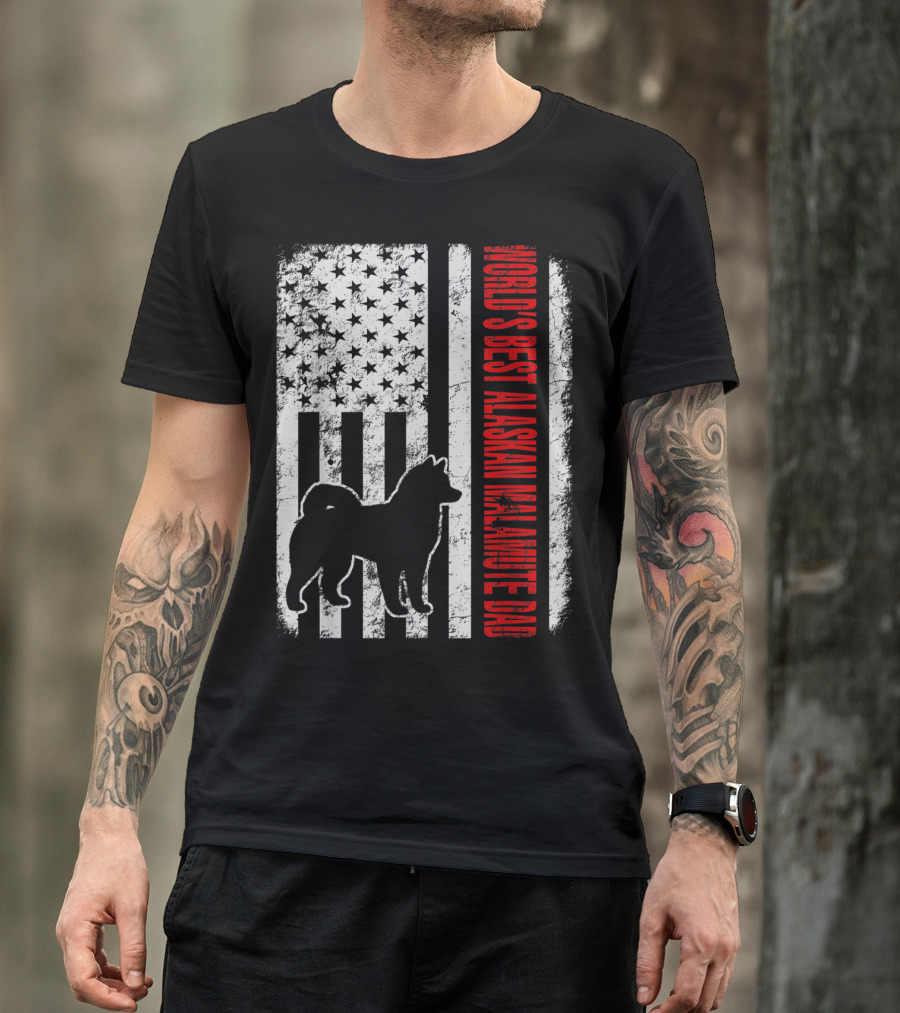 World's Best Alaskan Malamute Dad American Flag T-Shirt
