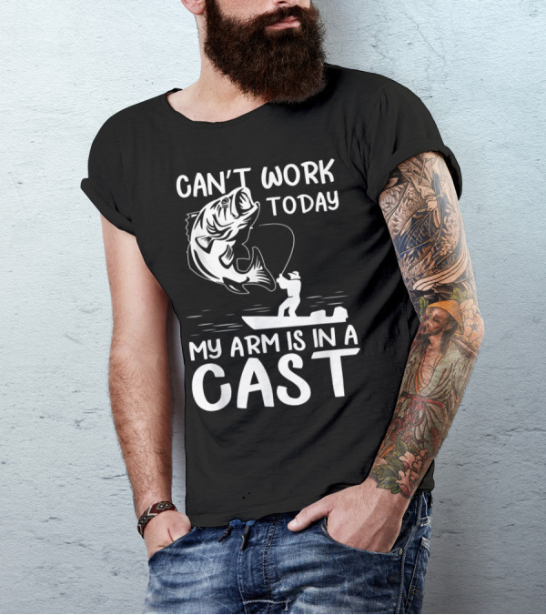 Can't Work Today My Arm Is In A Cast T-Shirt
