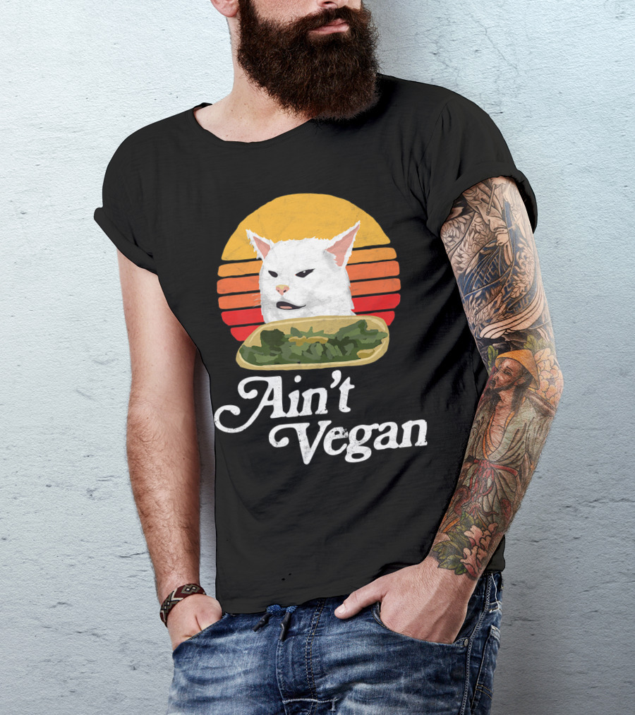 Ain't Vegan Arguing White Cat Retro Sunset T-Shirt