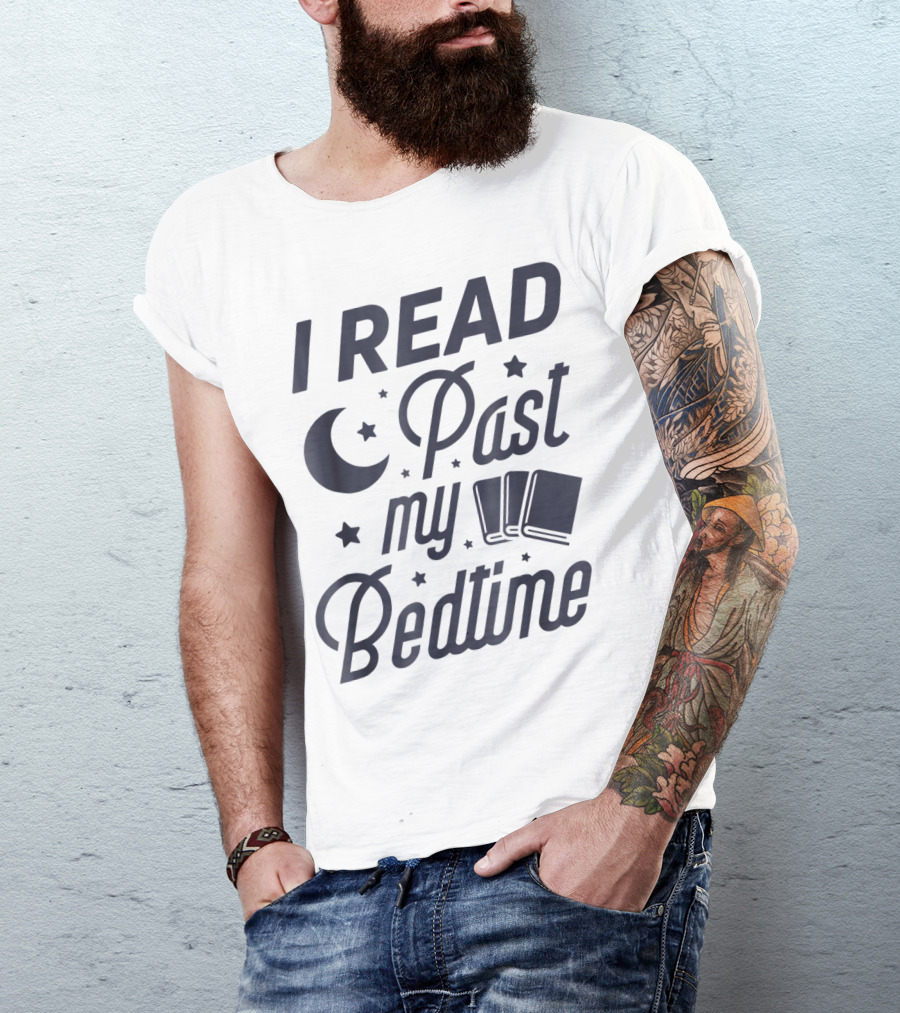 I Read Past My Bedtime With Moon, Stars, And Books T-Shirt