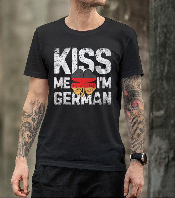 Kiss Me I'm German Germany St Patricks Day Shamrock T-Shirt