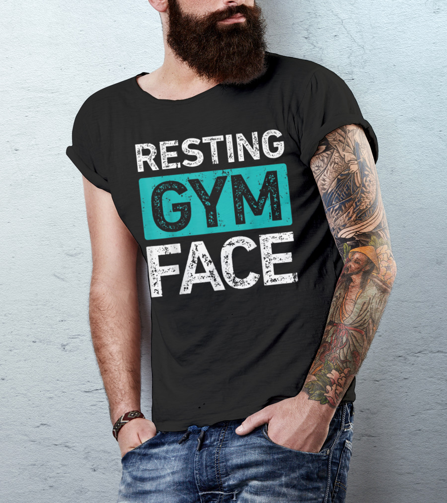 Resting Gym Face Fitness T-Shirt