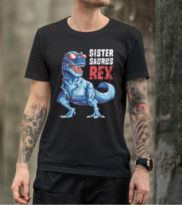 Sister Saurus Rex Dinosaur With Sunglasses T-Shirt
