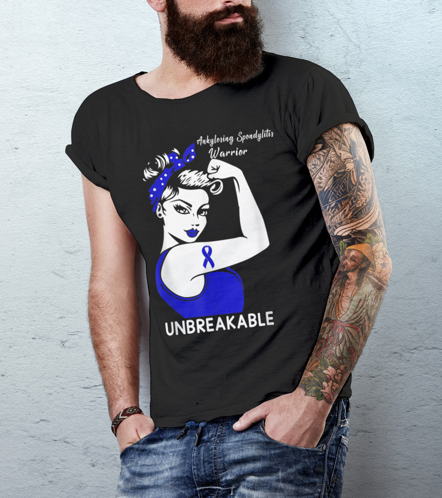 Ankylosing Spondylitis Warrior Unbreakable T-Shirt