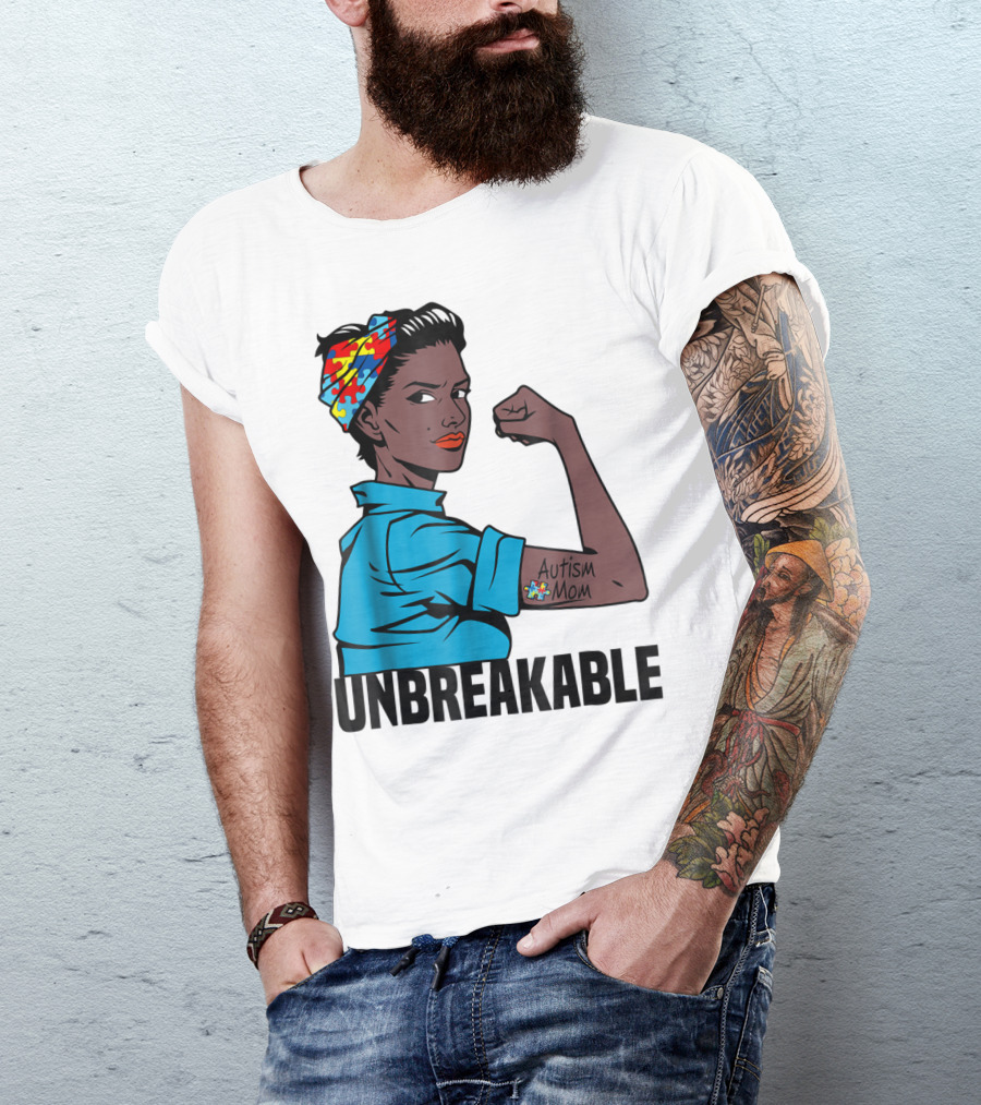 Unbreakable Autism Mom Awareness T-Shirt