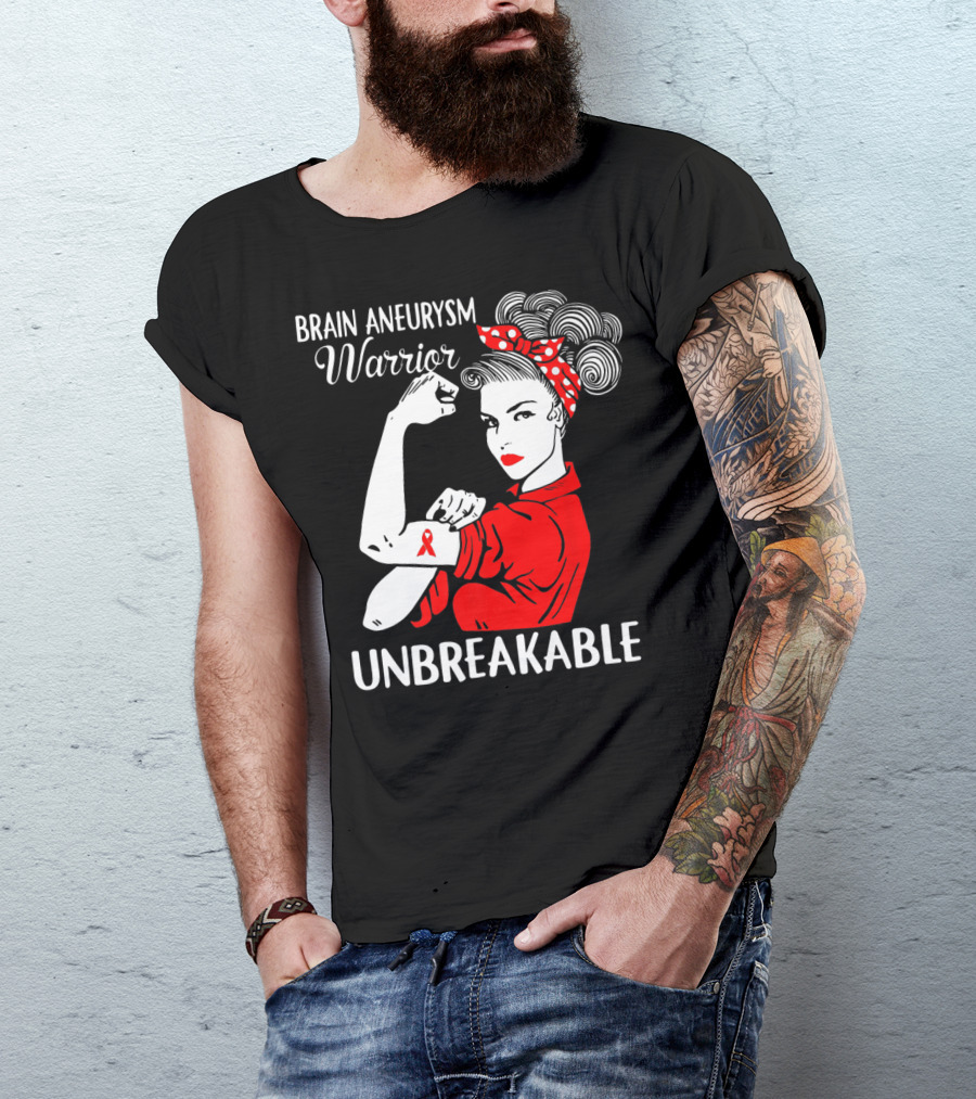 Brain Aneurysm Warrior Unbreakable Rosie The Riveter T-Shirt