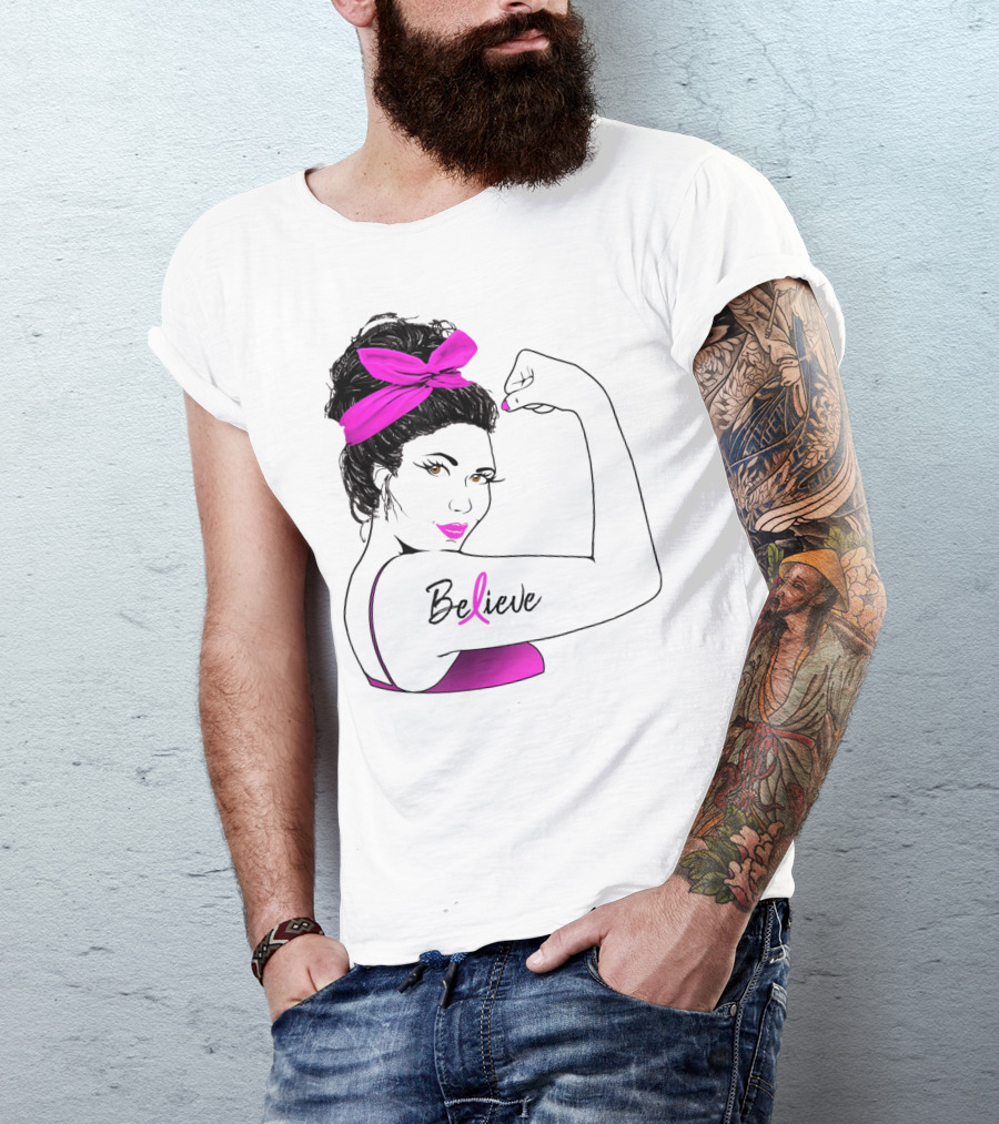 Breast Cancer Believe Unbreakable Rosie Pink Ribbon Power T-Shirt