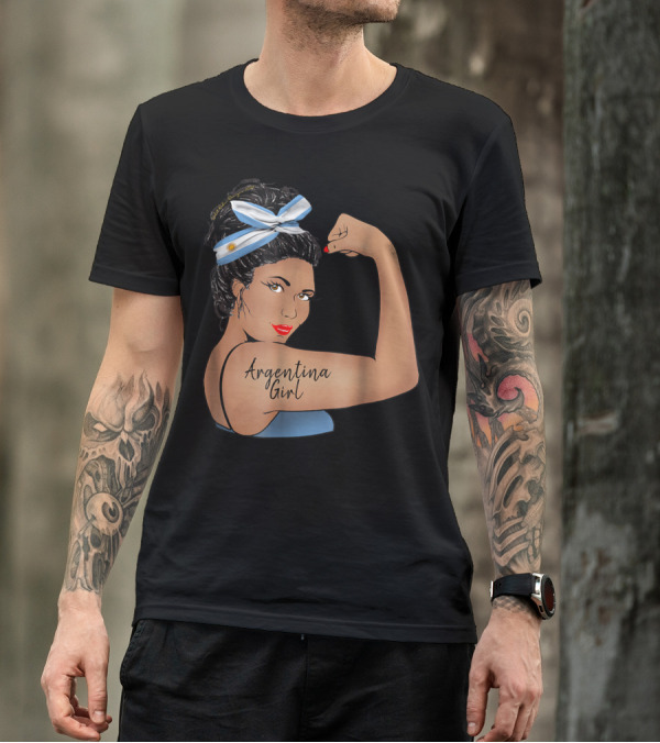 Argentina Girl Unbreakable Rosie The Riveter T-Shirt