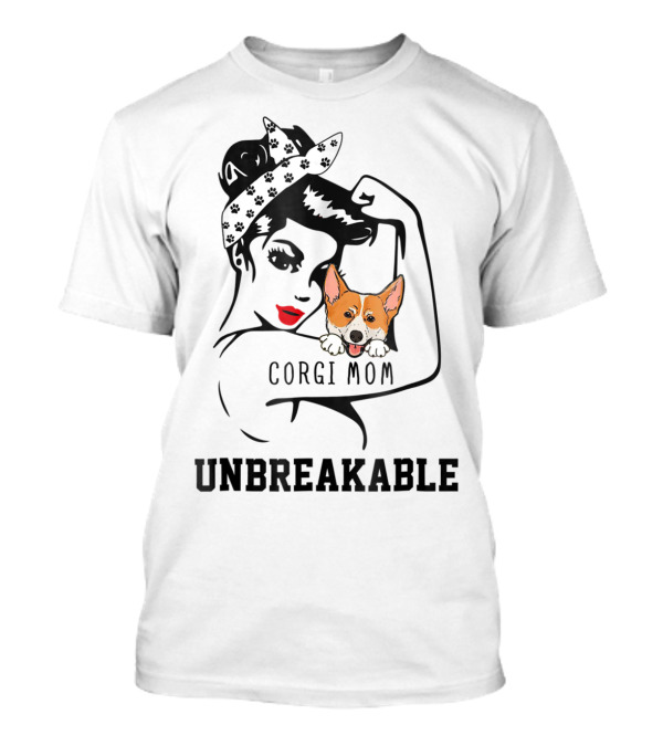 Pembroke Corgi Mom Unbreakable T-Shirt