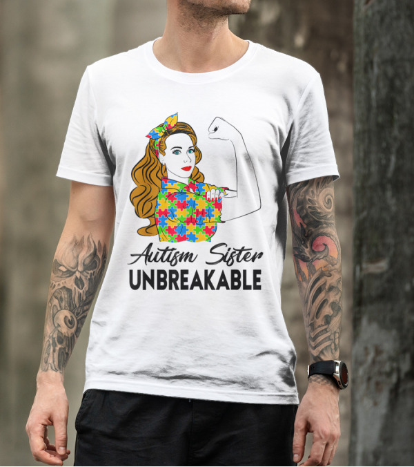 Autism Sister Unbreakable Autism Awareness Puzzle Pattern Rosie The Riveter T-Shirt