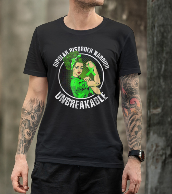 Bipolar Disorder Warrior Unbreakable T-Shirt