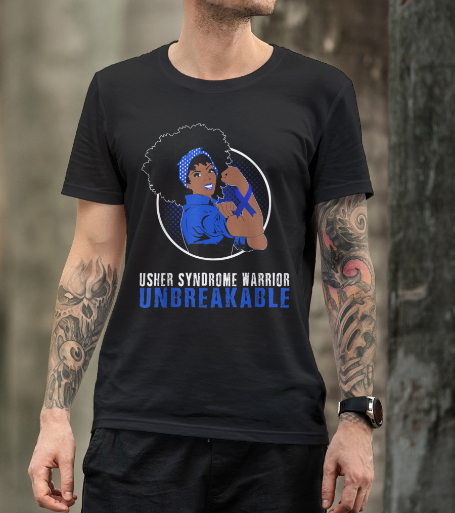 Usher Syndrome Warrior Unbreakable Black Girl T-Shirt