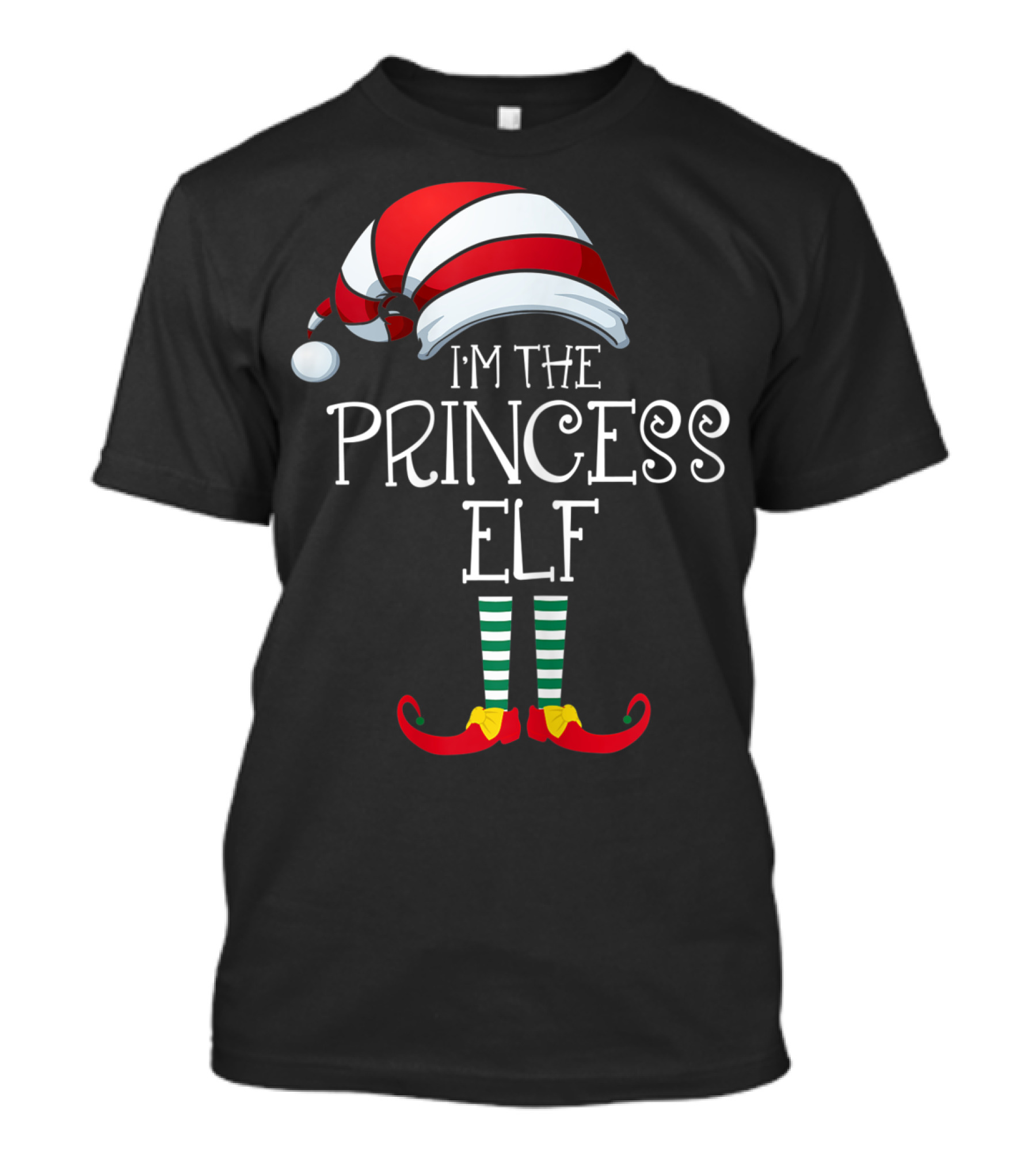 I'm The Princess Elf Striped Hat And Shoes Christmas Humor T-Shirt