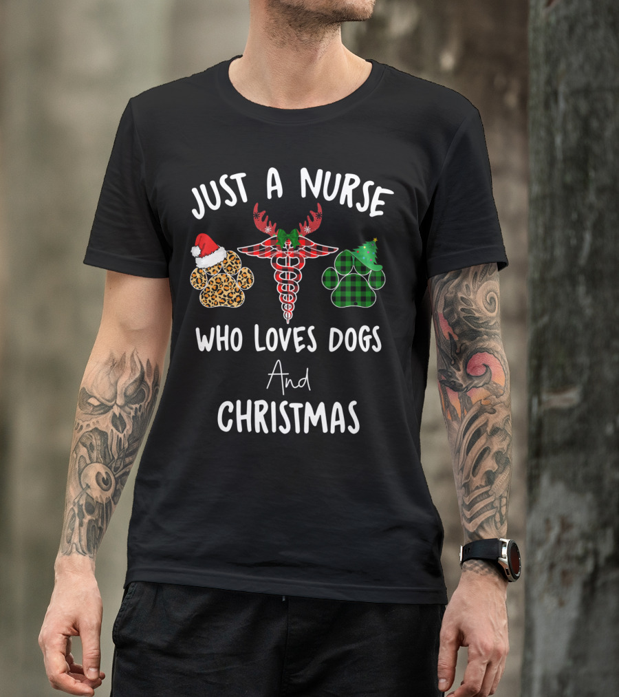 Just A Nurse Who Loves Dogs And Christmas T-Shirt