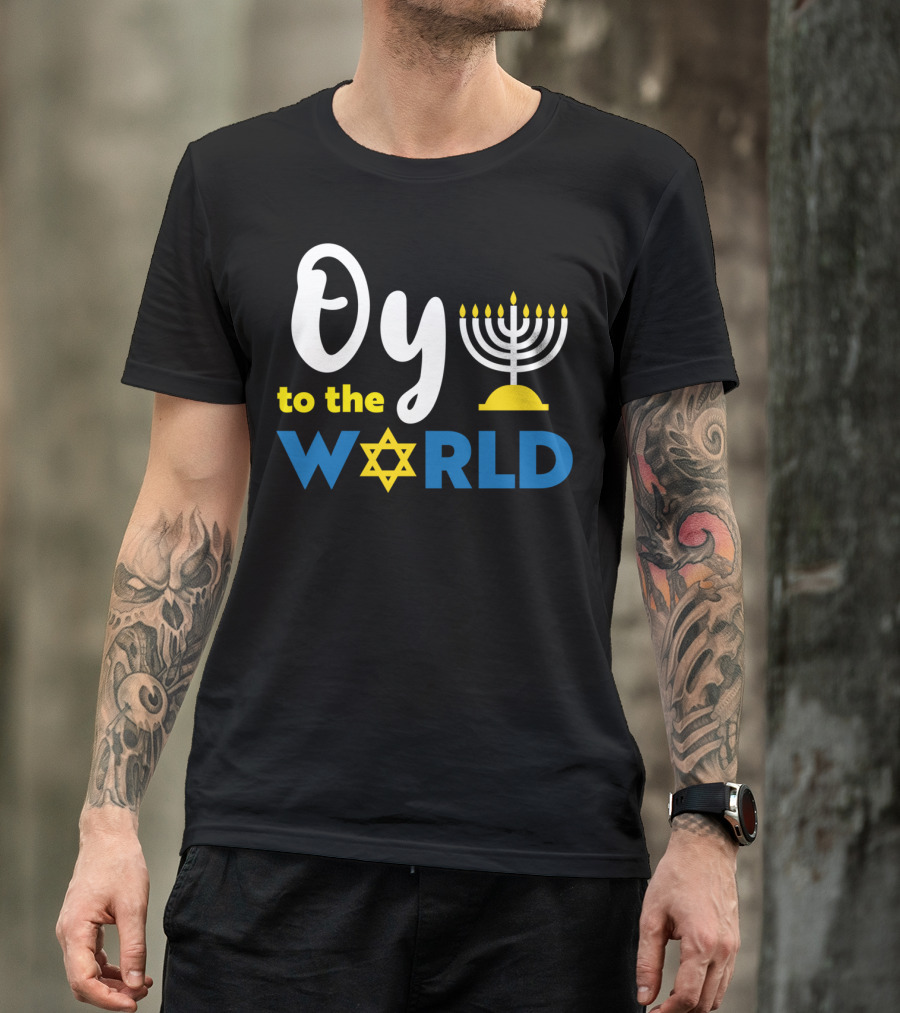 Oy To The World Happy Hanukkah Menorah Star T-Shirt