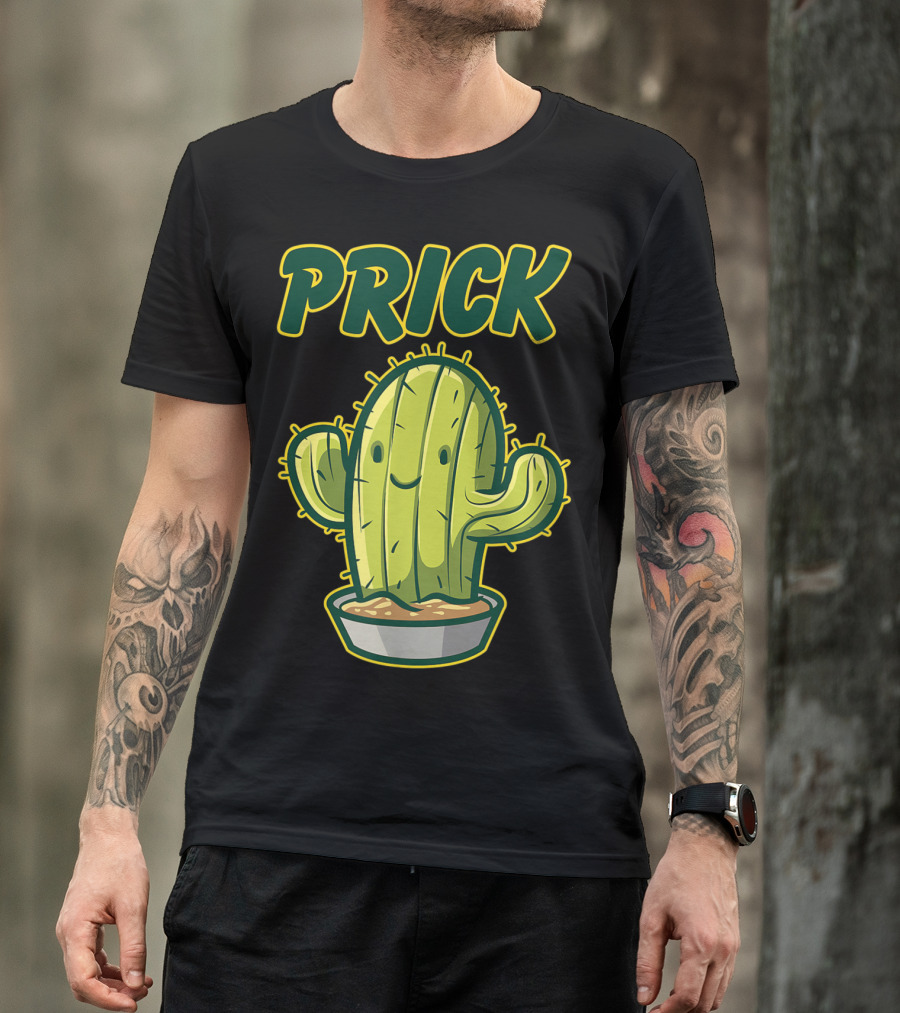 Prick Happy Smiley Cactus Epic Gag T-Shirt