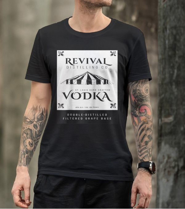 Revival Distilling Co. St. Louis Hand-Crafted Vodka Double-Distilled Filtered Grape Base T-Shirt