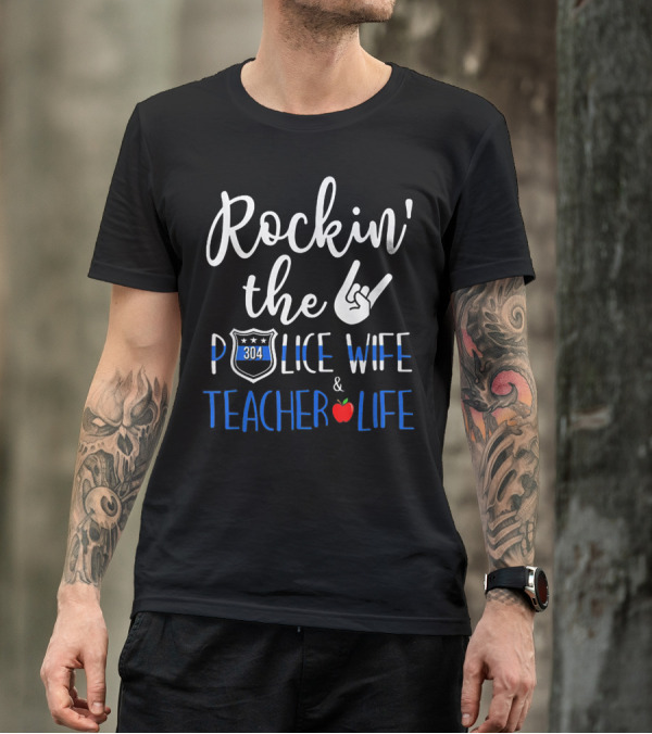 Rockin' The Police Wife 304 Badge Teacher Life Apple Hand Gesture T-Shirt