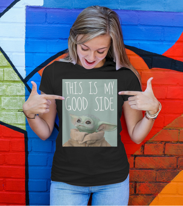 This Is My Good Side Star Wars The Mandalorian The Child T-Shirt