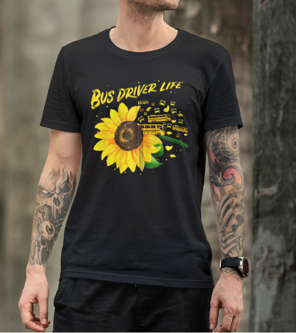 Bus Driver Life Sunflower Zip T-Shirt
