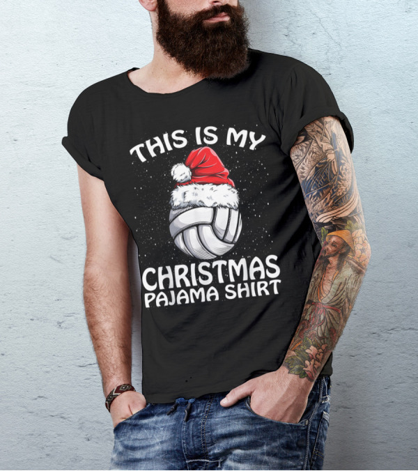 This Is My Christmas Pajama Volleyball Santa T-Shirt