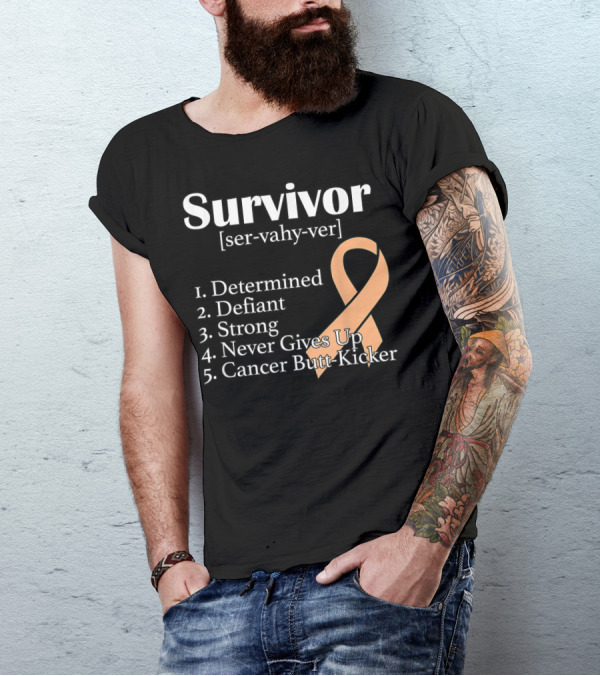 Survivor Definition Determined Defiant Strong Never Gives Up Cancer Butt-Kicker Peach T-Shirt