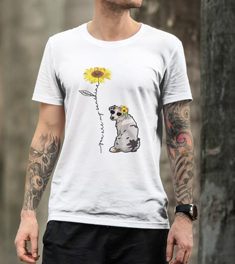 You Are My Sunshine Australian Shepherd Sunflower Sunglasses And Flower Crown T-Shirt