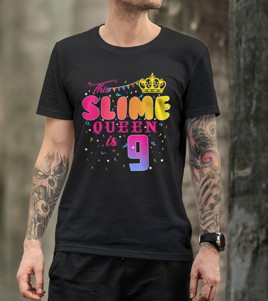 This Slime Queen Is 9 Birthday Party T-Shirt