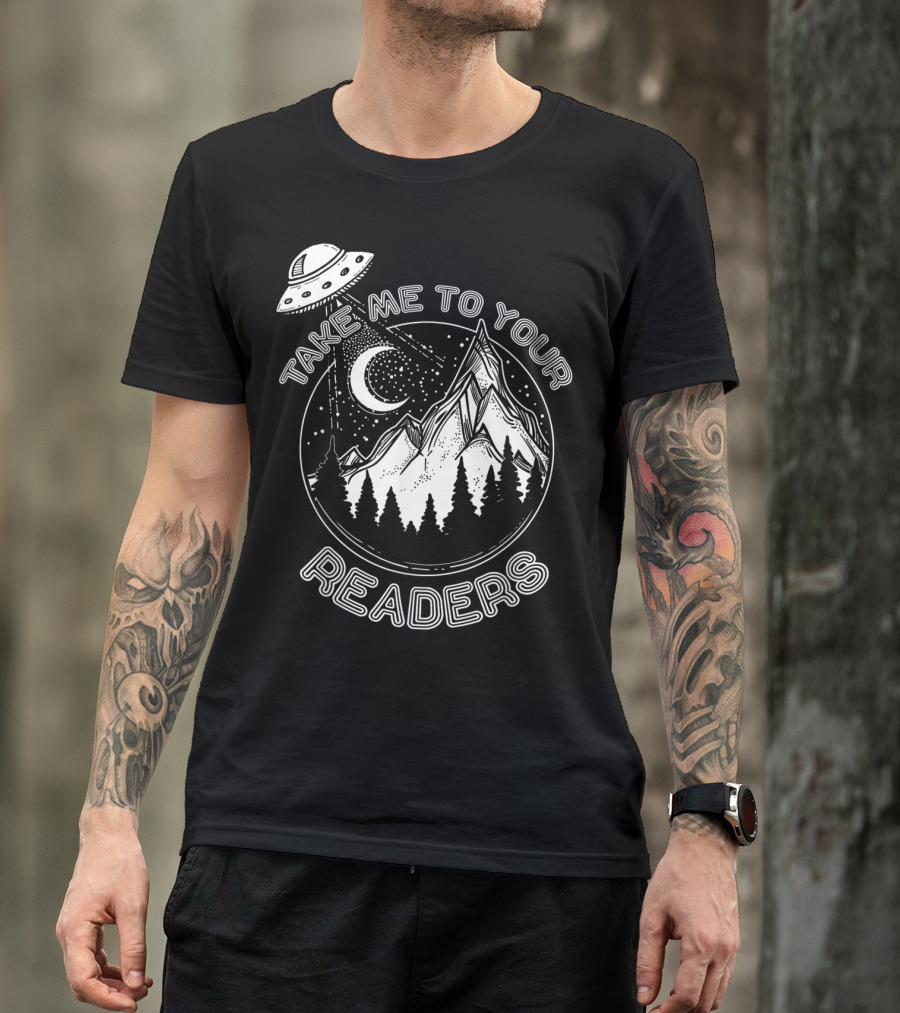 Take Me To Your Readers Alien Library Space Adventure T-Shirt