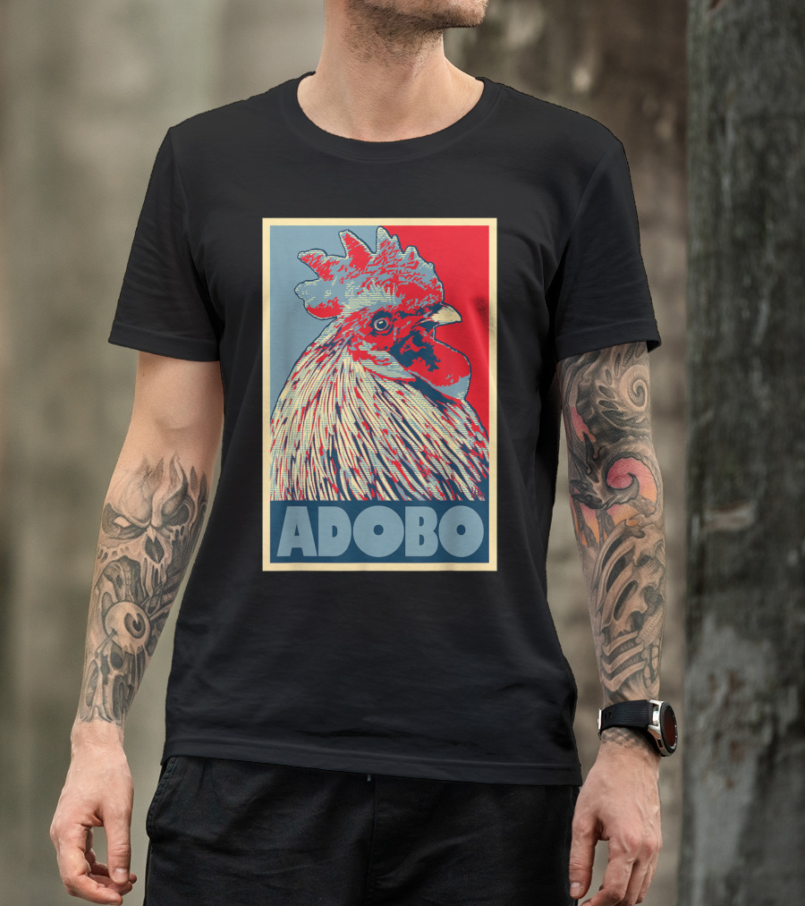 HOPE Adobo For FilAm Families And Friends Rooster T-Shirt