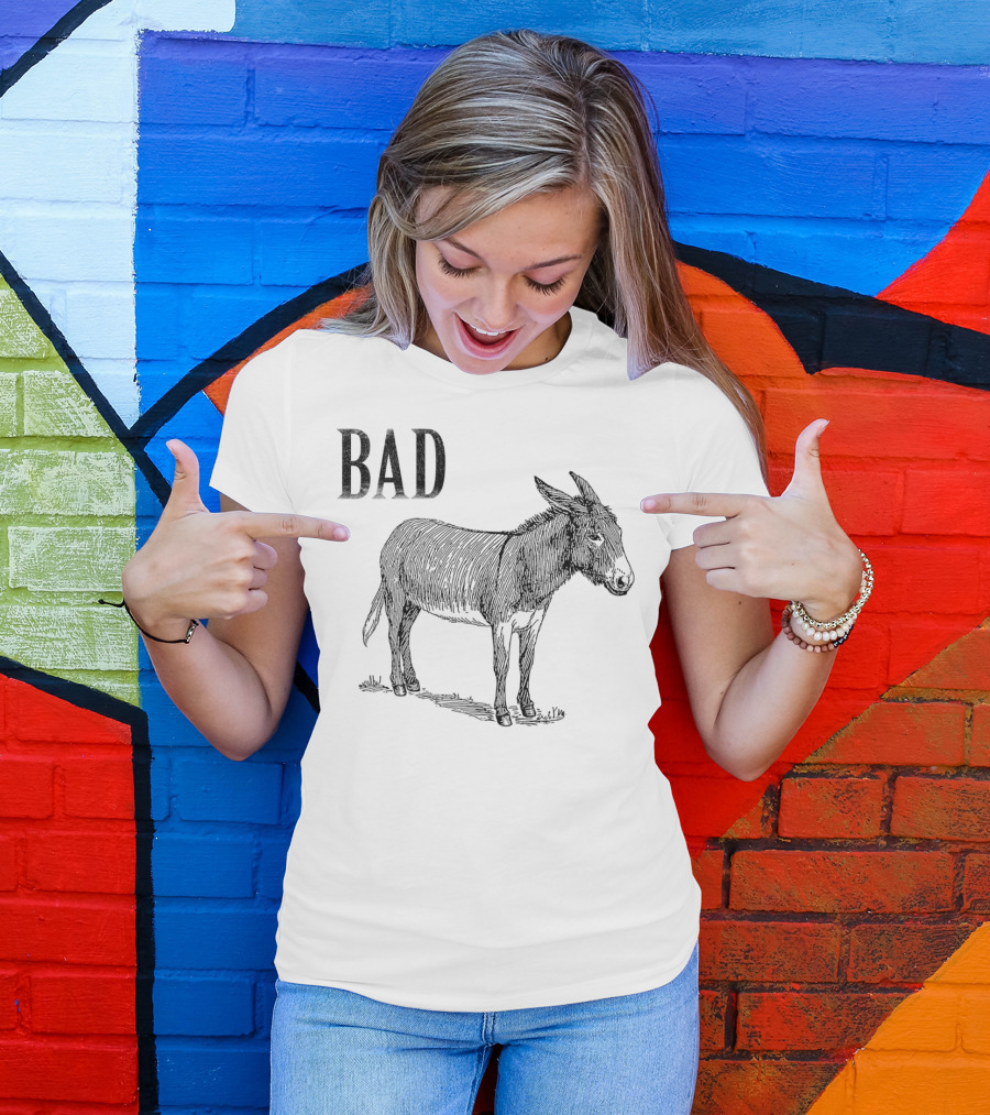 Funny Sarcastic Sayings Bad Ass Donkey T-Shirt