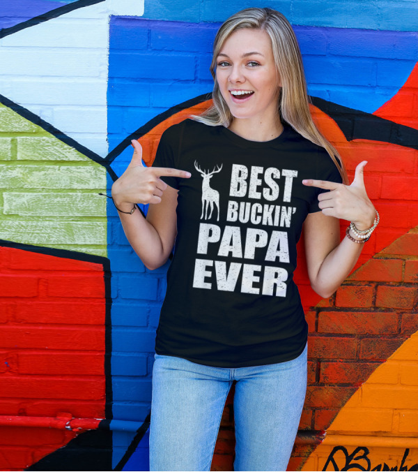 Best Buckin Papa Ever Deer Stag T-Shirt