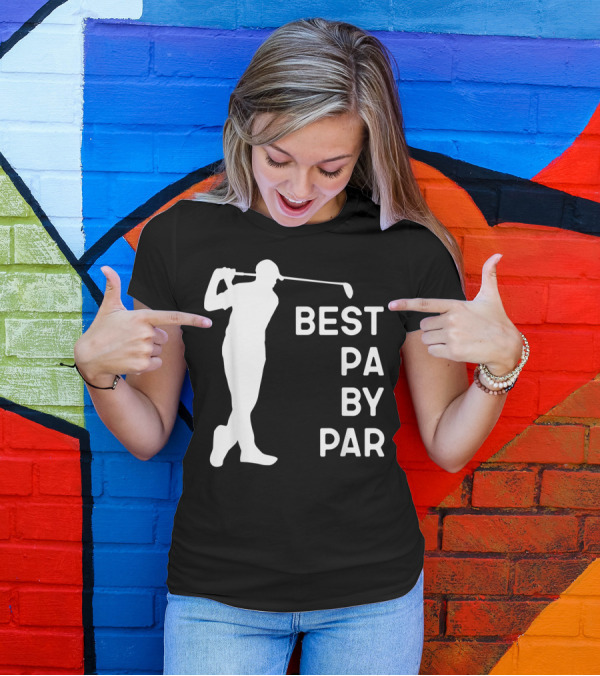 Best Pa By Par Golf Silhouette With Golfer Swing T-Shirt