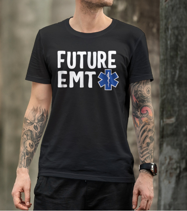 Future EMT Star Of Life T-Shirt