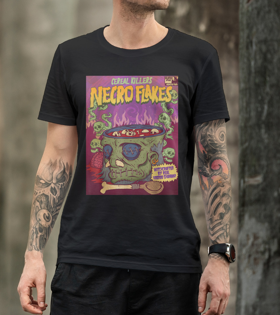 Cereal Killers Necro Flakes Witchcrafted By Real Voodoo Shaman Monster Food Horror Fans Nerds T-Shirt