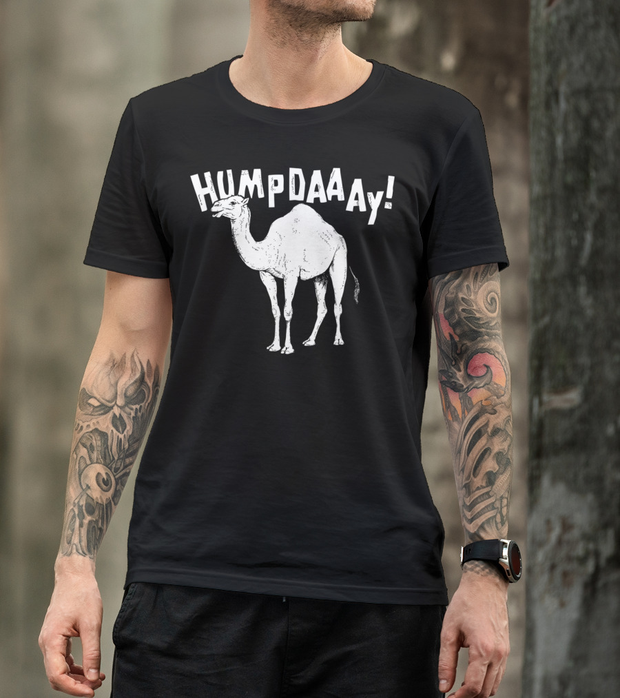 Hump Daaaay Camel T-Shirt