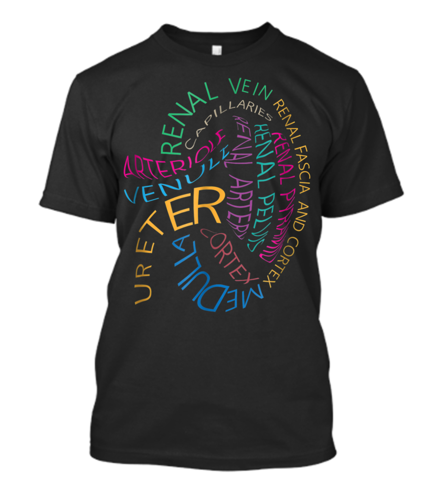 Renal Vein Arteries Ureter Cortex Medulla Anatomical Kidney T-Shirt
