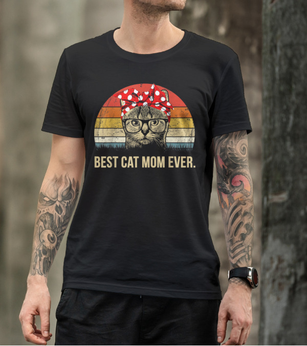 Best Cat Mom Ever Vintage Retro Graphic Cat MomyGift T-Shirt