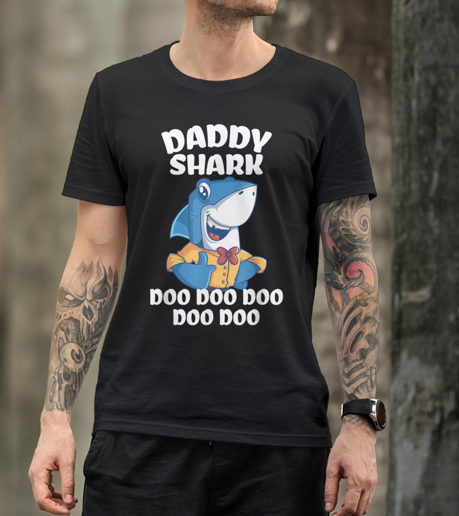 Daddy Shark Doo Doo Doo Doo Doo Fun For Dad T-Shirt