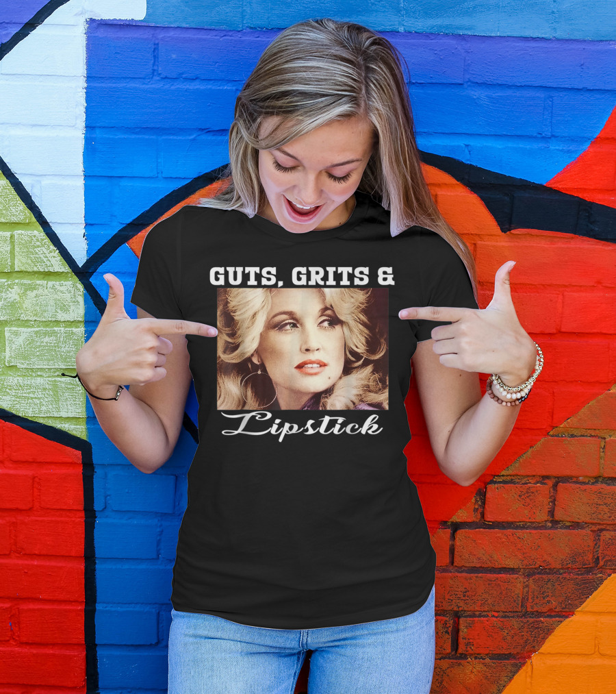 Guts Grits Lipstick Vintage Style Parton T-Shirt