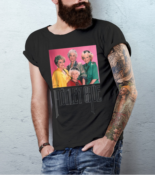 Mötley Crüe Golden Girls T-Shirt