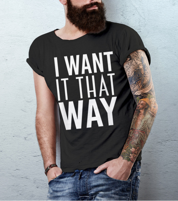Backstreet Boys I Want It That Way 90s Music Lover Boy Band Classics T-Shirt