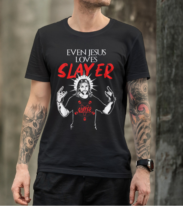 Even Jesus Loves Slayer Christian Heavy Metal T-Shirt
