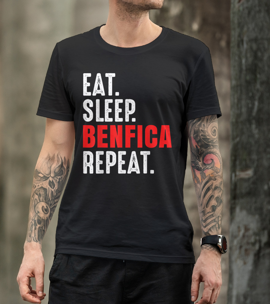 Eat Sleep BENFICA Repeat Soccer Football Fans Portugal T-Shirt