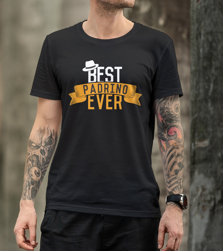 Best Padrino Ever Godfather Favorito With White Hat Banner T-Shirt