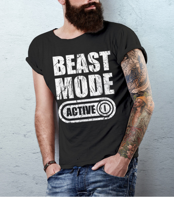 BEAST MODE ACTIVE T-Shirt